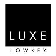 Luxe Lowkey 